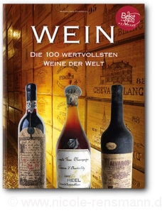 © Cover: »Wein - Die 100 wertvollsten Wein der Welt« von Michel-Jack Chasseuil / Heel Verlag