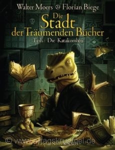 © Cover: »Die Stadt der träumenden Bücher Teil 2, Die Katakomben« von Walter Moers & Florian Biege / Knaus Verlag